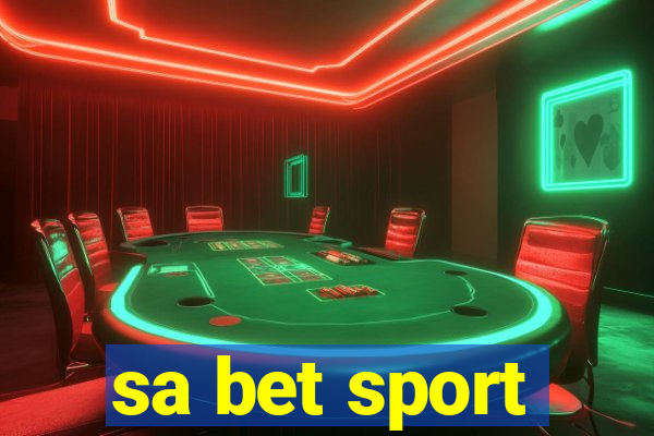 sa bet sport